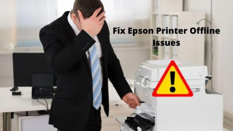 Why Is My Epson Printer Offline Complete Fixing Guide – 2025